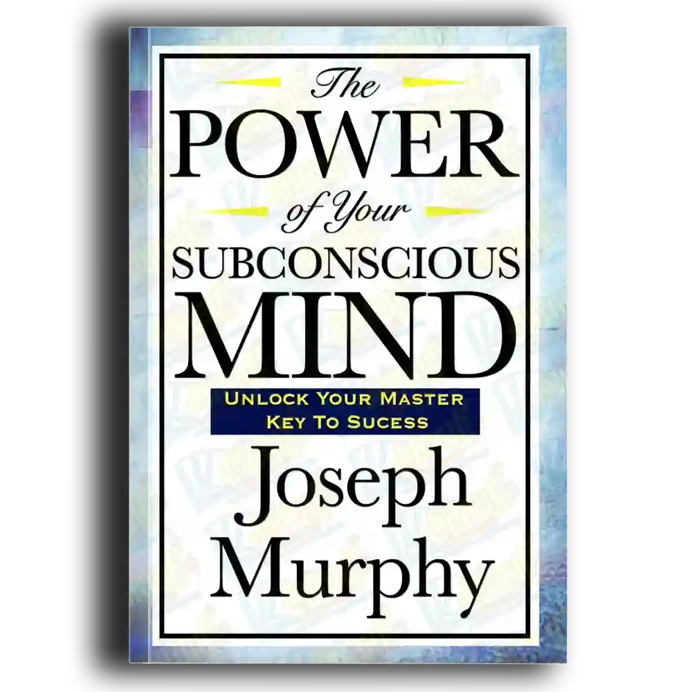 THE POWER OF YOUR SUBCONSCIOUS MIND(English )